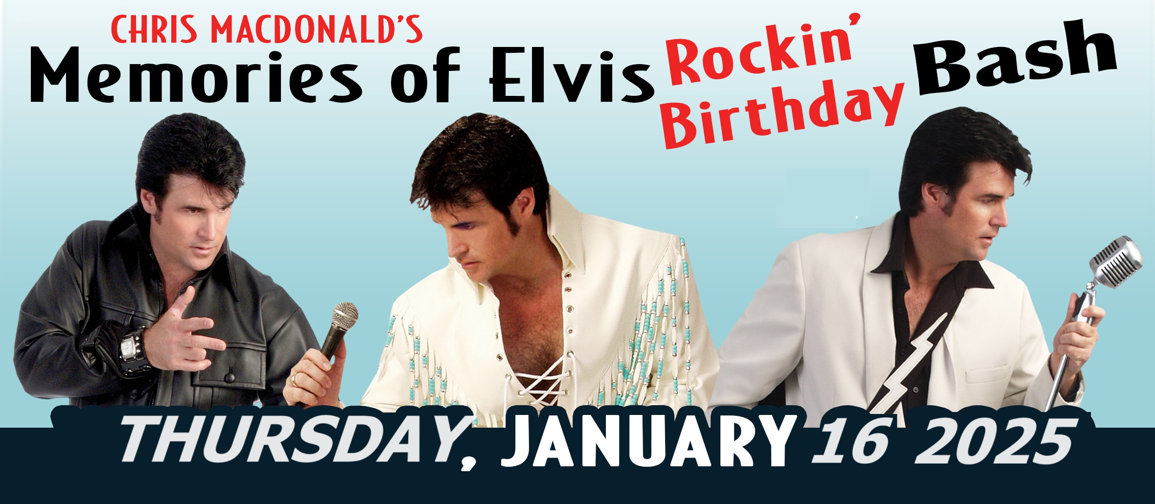 Chris MacDonald's Memories of Elvis Rockin' Birthday Bash