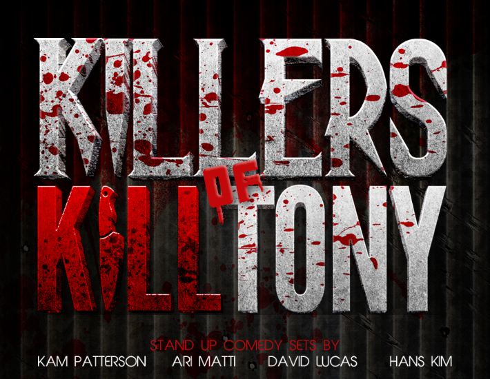 More Info for Killers of Kill Tony